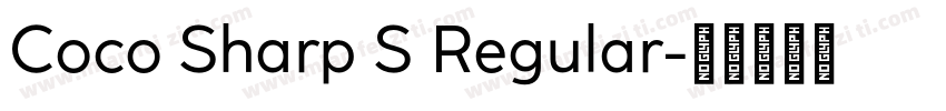 Coco Sharp S Regular字体转换